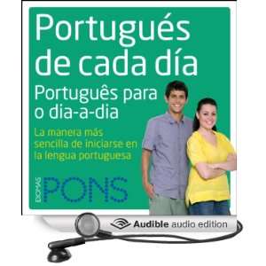 Portugués de cada día [Everyday Portuguese] La manera más sencilla 