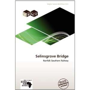  Selinsgrove Bridge (9786138617495) Dagda Tanner Mattheus 