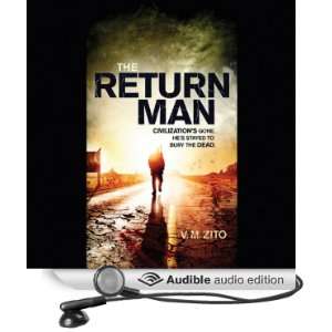   Return Man (Audible Audio Edition): V. M. Zito, Bernard Clark: Books