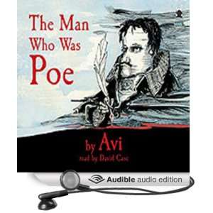    The Man Who Was Poe (Audible Audio Edition) Avi, David Case Books