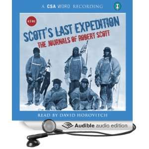 Scotts Last Expedition The Journals of Robert Scott 