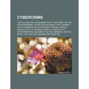  Cybercrime hearing before a subcommittee of the Committee 