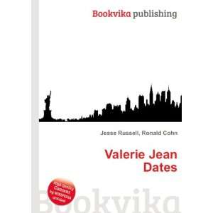  Valerie Jean Dates: Ronald Cohn Jesse Russell: Books