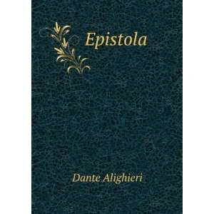 Epistola Dante Alighieri  Books