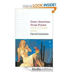Great American Prose Poems From Poe to the Present David Lehman 