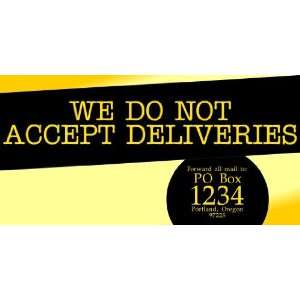  3x6 Vinyl Banner   No Deliveries Send Mail to PO Box 