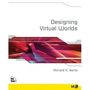    Designing Virtual Worlds [Paperback] Richard Bartle Books