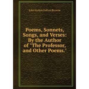   The Professor, and Other Poems. John Hutton Balfour Browne Books