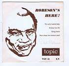 Paul Robeson Robesons Here EP / Mono Topic / TOP32 UK