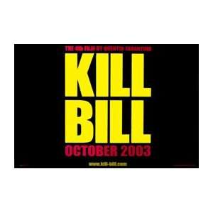  KILL BILL (BRITISH QUAD) Movie Poster