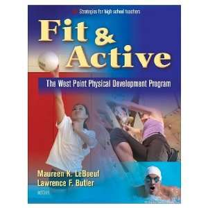  Fit & Active: West Point Physical Development Program, The 
