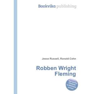 Robben Wright Fleming Ronald Cohn Jesse Russell Books