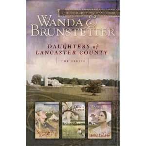   Daughters of Lancaster Coun [Hardcover] Wanda E. Brunstetter Books