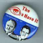 1968 Hubert Humphrey Muskie Campaign Pinback Button  