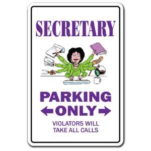  SECRETARY ~Novelty Sign~ parking signs gift Patio, Lawn 