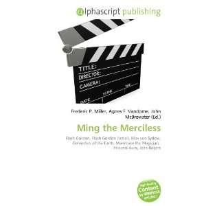  Ming the Merciless (9786133840454) Books