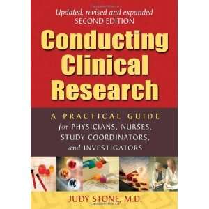   , Nurses, Study Coordinators, and Inve [Paperback] Judy Stone Books