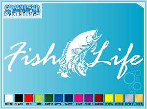 FISH LIFE cut vinyl decal sticker #1 Salt Fishing Life  