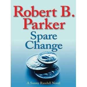   Change (Sunny Randall Novels) [Paperback] Robert B. Parker Books