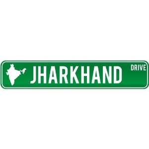  New  Jharkhand Drive   Sign / Signs  India Street Sign 