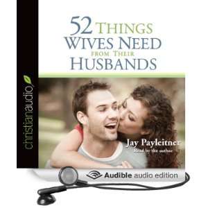   from Their Husbands What Husbands Can Do to Build a Stronger Marriage