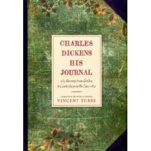  Charles Dickens His Journals [Hardcover ]