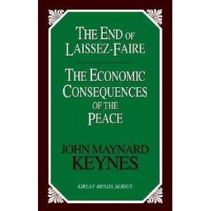  The End of Laissez Faire and the Economic Consequences of 