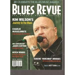  Blues Revue Magazine (Kim Wilsons Journey in the Blues 