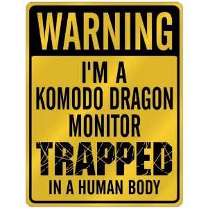  New  Warning I Am Komodo Dragon Monitor Trapped In A 