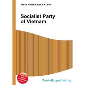  Socialist Party of Vietnam Ronald Cohn Jesse Russell 