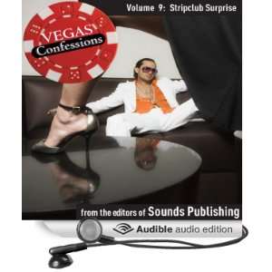  Vegas Confessions 9 Stripclub Surprise (Audible Audio 