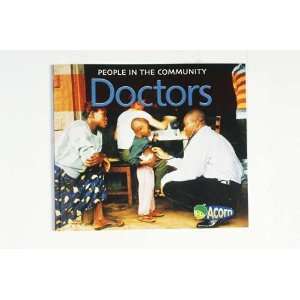    Doctors   People in the Community Softcover Book: Toys & Games