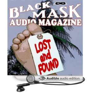 Lost and Found: A Classic Hard Boiled Tale from the Original Black 