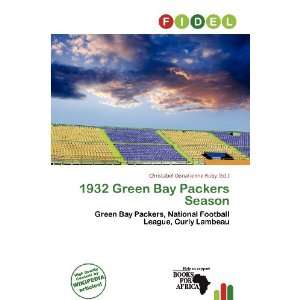   Bay Packers Season (9786136505756) Christabel Donatienne Ruby Books