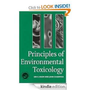 Principles of Environmental Toxicology OHN CHADWICK  