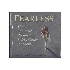  Fearless The Complete Personal Safety Guide for Women 