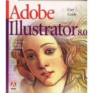  Adobe Illustrator 8.0 User Guide Author Books