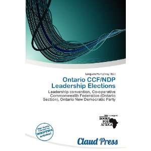  Ontario CCF/NDP Leadership Elections (9786200845801 