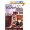 The Compleat Meadmaker  Home Production of Honey …
