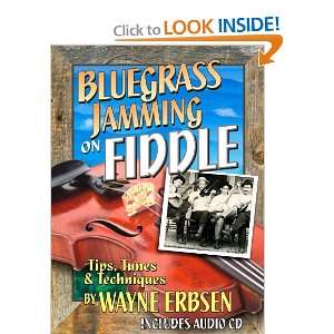   Jamming on Fiddle (Book & CD set) (9781883206635) Wayne Erbsen Books