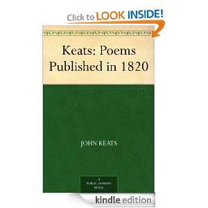Keats Poems Published in 1820 John Keats  Kindle Store