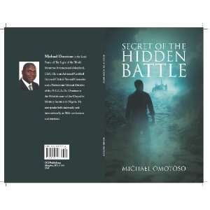  Secret of the Hidden Battle (9781936301010): Books