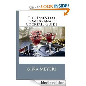 The Essential Pomegranate Cocktail Guide Gina Meyers  