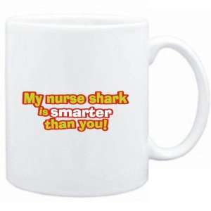 Mug White  My Nurse Shark is smarter than you!  Animals:  