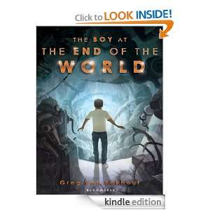 The Boy at the End of the World Greg Van Eekhout  Kindle 