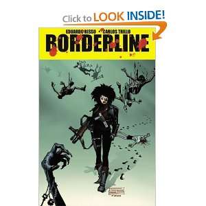  Borderline, Vol. 1 [Paperback] Carlos Trillo Books