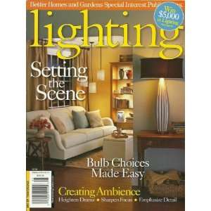  Better Homes and Gardens Lighting Magazine 2010 Creating 