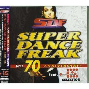  Super Dance Freak 70 Anniversary: Various Artists: Music