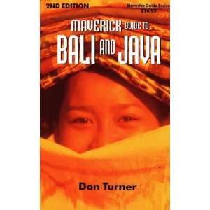  Maverick Guide to Bali and Java (9781565540521) Don 