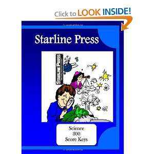  Science 300 Score Keys (9781463538453) Starline Press 